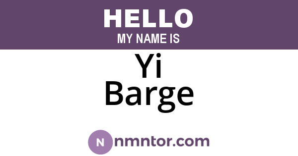 Yi Barge
