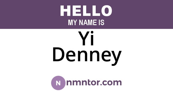 Yi Denney