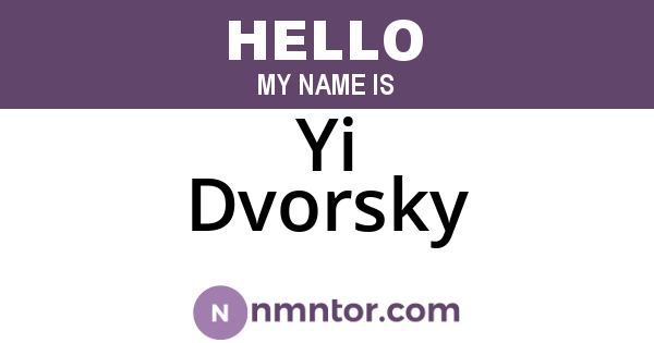 Yi Dvorsky