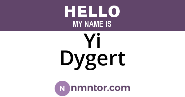 Yi Dygert
