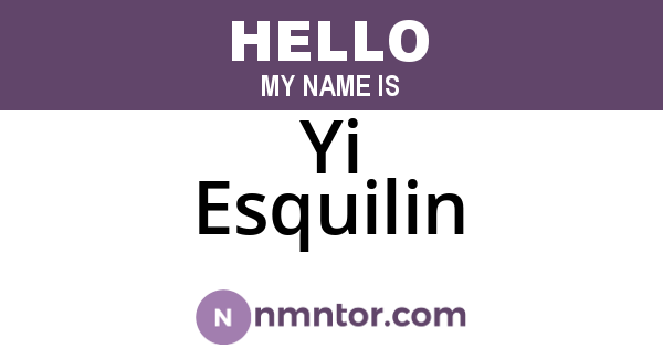 Yi Esquilin