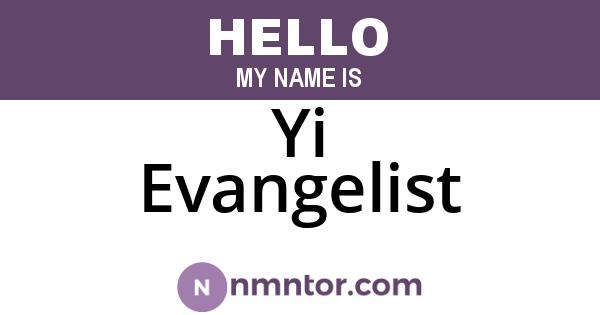 Yi Evangelist