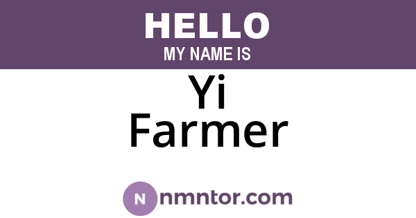 Yi Farmer