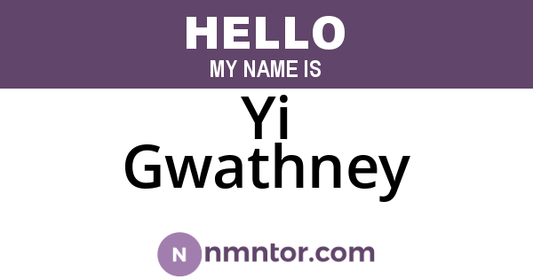 Yi Gwathney