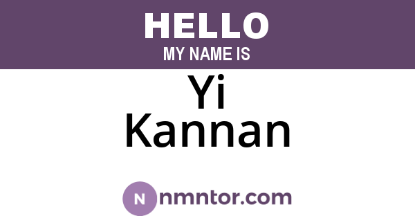 Yi Kannan
