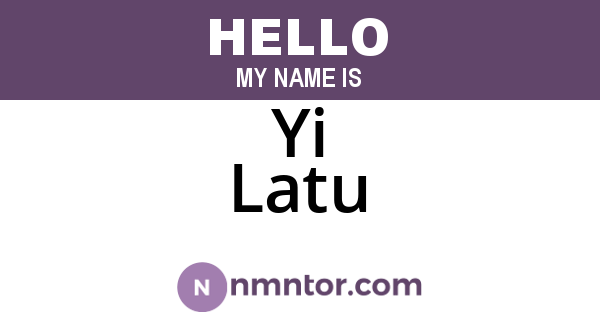 Yi Latu