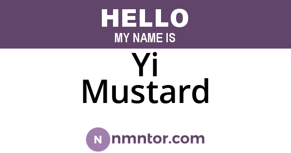 Yi Mustard