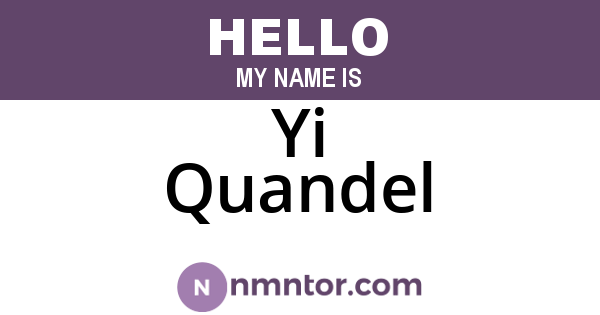 Yi Quandel