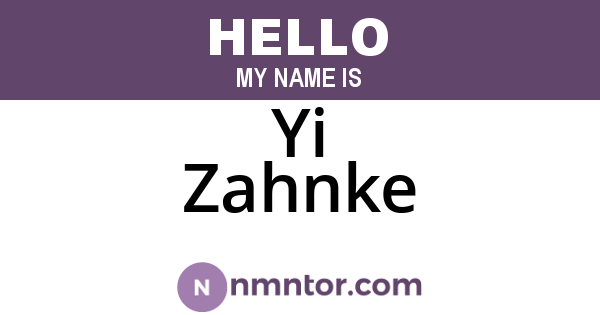 Yi Zahnke