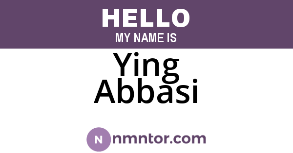 Ying Abbasi