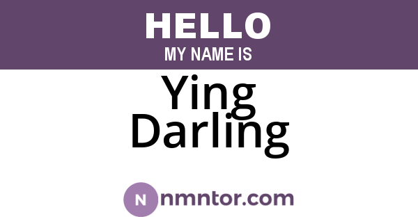 Ying Darling