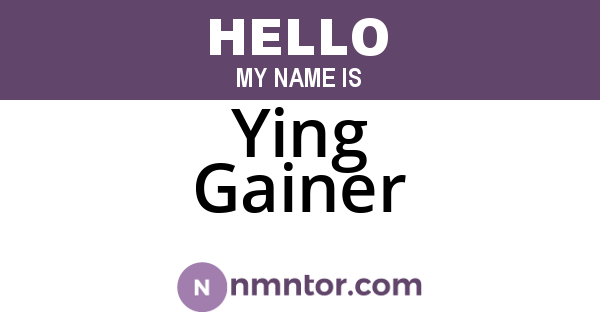 Ying Gainer