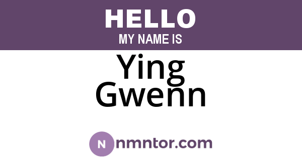 Ying Gwenn