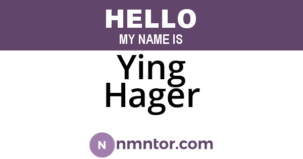 Ying Hager