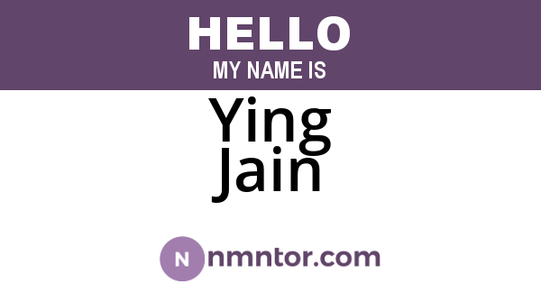 Ying Jain