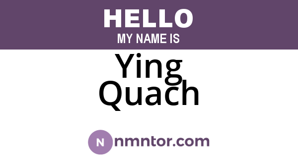 Ying Quach