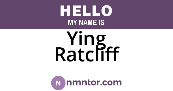 Ying Ratcliff
