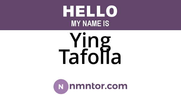 Ying Tafolla