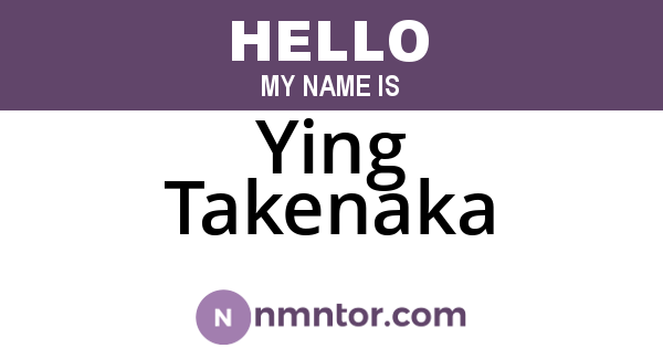 Ying Takenaka
