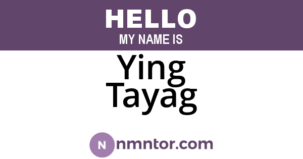 Ying Tayag