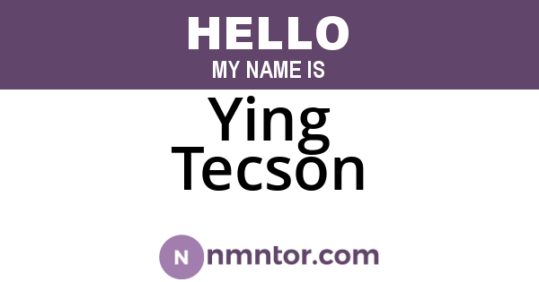Ying Tecson