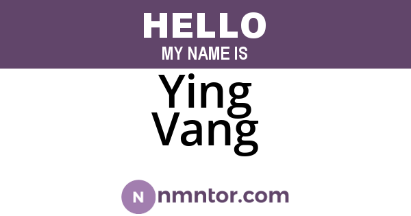 Ying Vang