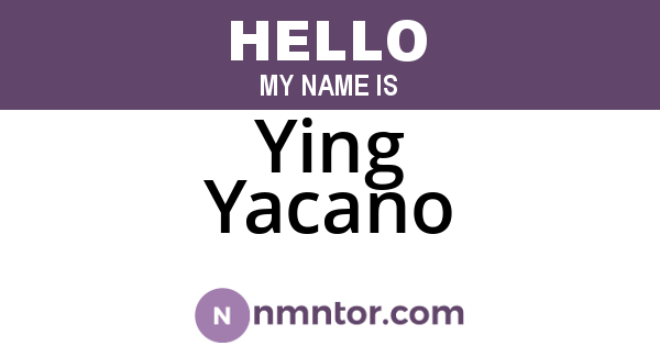 Ying Yacano