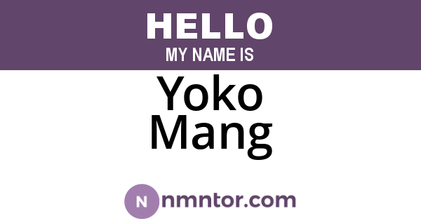 Yoko Mang