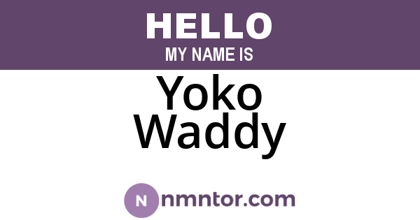 Yoko Waddy