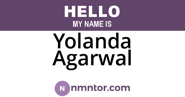 Yolanda Agarwal