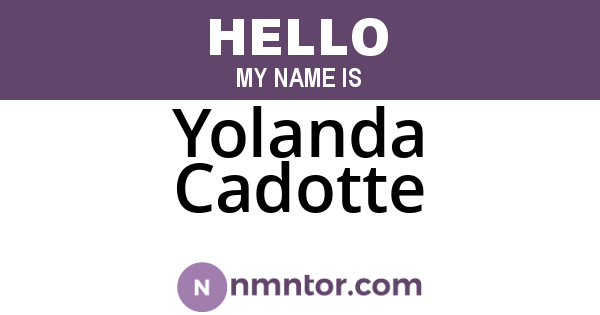 Yolanda Cadotte