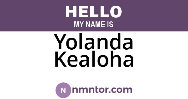 Yolanda Kealoha