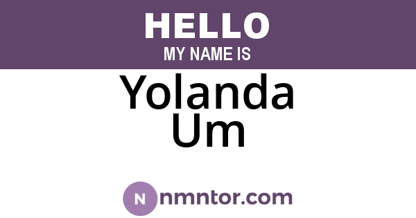 Yolanda Um