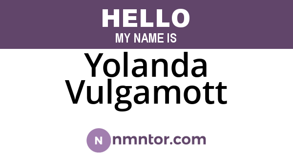 Yolanda Vulgamott