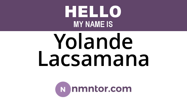 Yolande Lacsamana