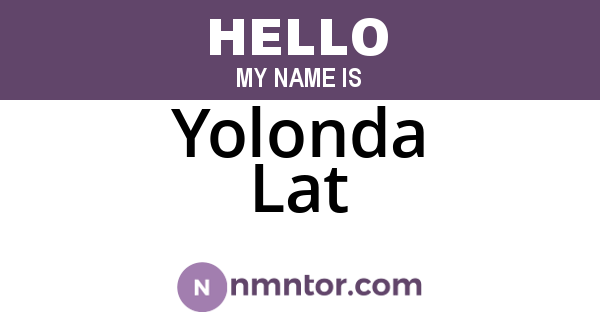Yolonda Lat