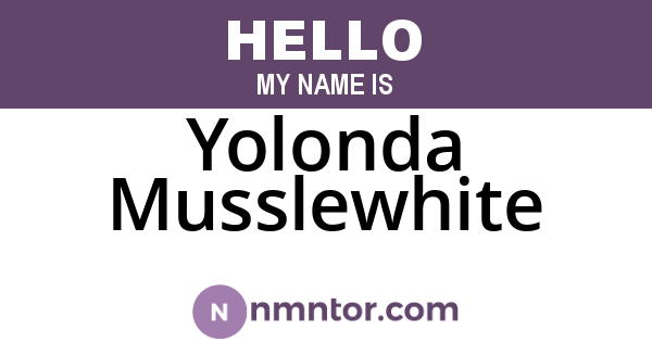 Yolonda Musslewhite
