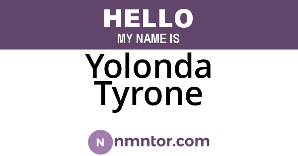 Yolonda Tyrone