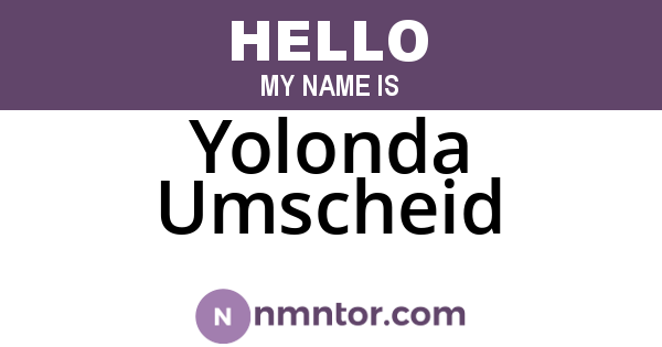 Yolonda Umscheid