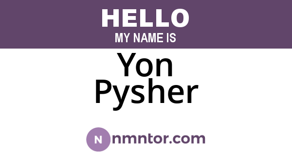 Yon Pysher