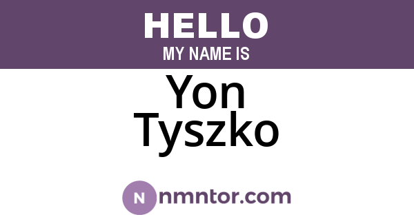 Yon Tyszko