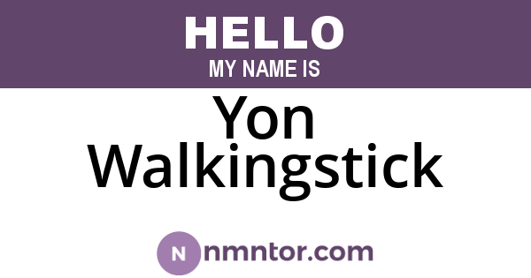 Yon Walkingstick