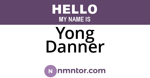 Yong Danner