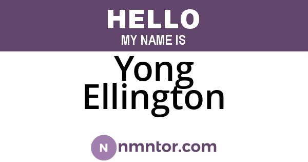 Yong Ellington