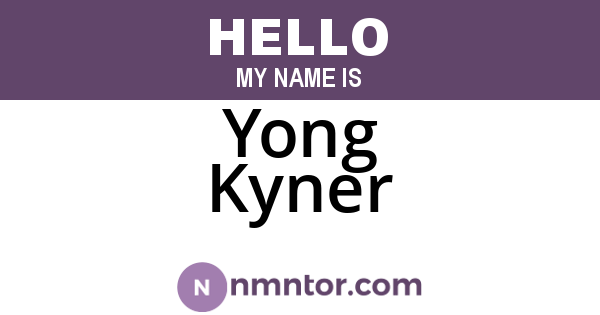 Yong Kyner