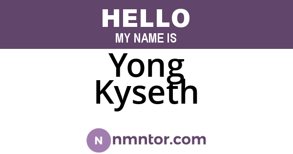 Yong Kyseth