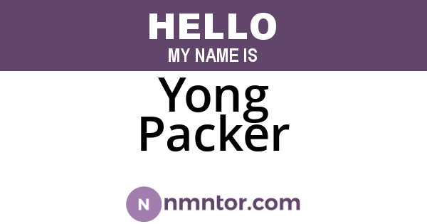 Yong Packer