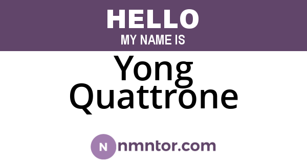 Yong Quattrone