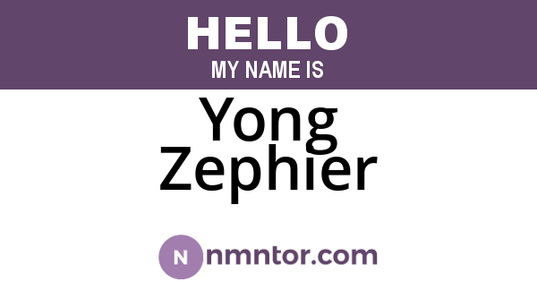 Yong Zephier