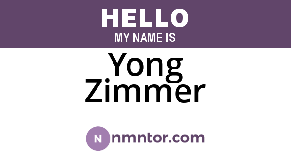 Yong Zimmer